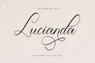 Lucianda Script: An Elegant Calligraphy Typeface for Designers