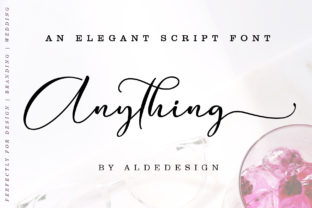Make Your Campaigns Stand Out with Anything Script Font