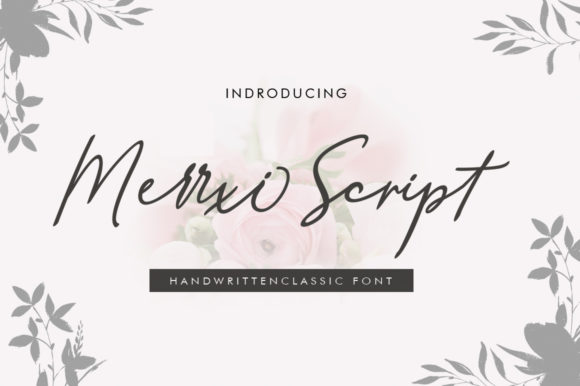 Merrxi Script: A Handwritten Font for Crafters and Makers